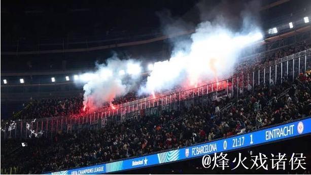 每体:法兰克福球迷在诺坎普制造骚乱,将面临欧 每体:法兰克福球迷在诺坎普制造骚乱,将面临欧